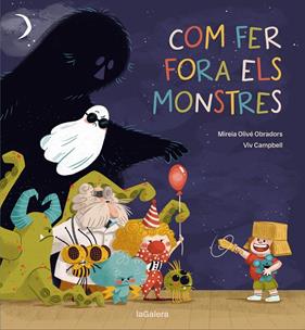 COM FER FORA ELS MONSTRES | 9788424675431 | OLIVÉ, MIREIA ; CAMPBELL, VIV