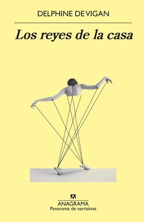 REYES DE LA CASA, LOS | 9788433981264 | VIGAN, DELPHINE DE