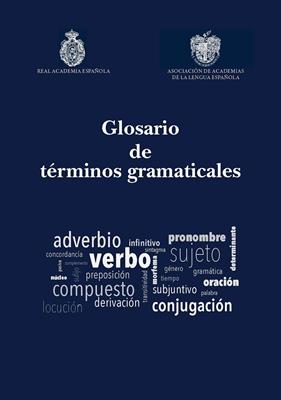 GLOSARIO DE TERMINOS GRAMATICALES | 9788413111650 | BOSQUE, IGNACIO