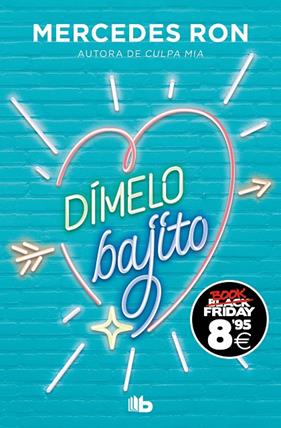 DÍMELO BAJITO | 9788490706756 | RON, MERCEDES