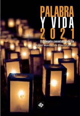 PALABRA Y VIDA 2021 | 9788479667153 | MORENO,ANGEL