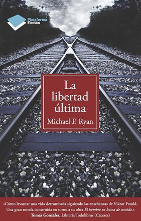 -LIBERTAD ULTIMA, LA | 9788415115892 | RYAN, MICHAEL F.