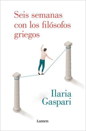 SEIS SEMANAS CON LOS FILOSOFOS GRIEGOS | 9788426408280 | GASPARI, ILARIA