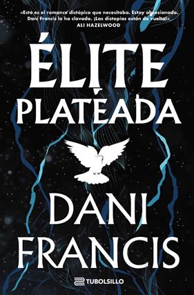 ÉLITE PLATEADA | 9791387739478 | FRANCIS, DANI