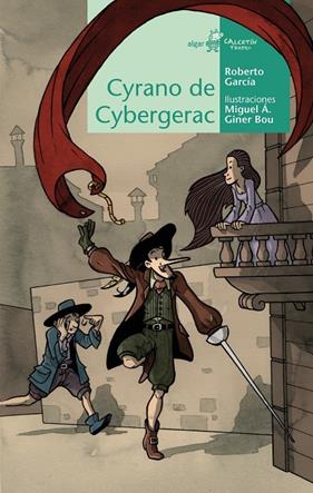 CYRANO DE CYBERGERAC (TEATRE) | 9788491425809 | GARCÍA, ROBERTO