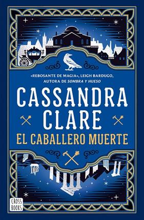CABALLERO MUERTE, EL | 9788408307341 | CLARE, CASSANDRA