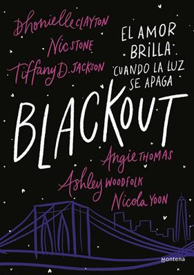 BLACKOUT (CASTELLÀ) | 9788418483943 | CLAYTON, DHONIELLE ; JACKSON, TIFFANY ; STONE, NIC ; THOMAS, ANGIE ; WOODFOLK, ASHLEY ; YOON, NICOLA