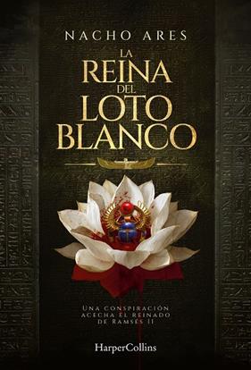 REINA DEL LOTO BLANCO, LA | 9788410647541 | ARES, NACHO