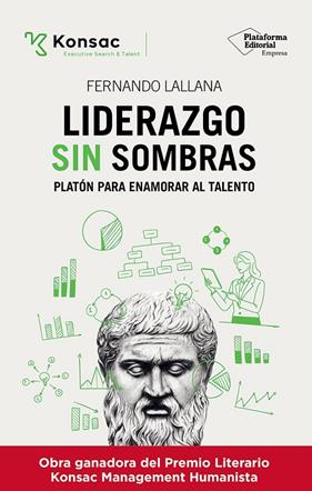LIDERAZGO SIN SOMBRAS | 9791387568375 | LALLANA, FERNANDO