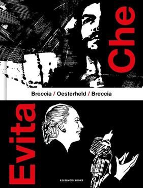 CHE / EVITA | 9788419940568 | OESTERHELD, HÉCTOR GERMÁN  ; BRECCIA, ALBERTO