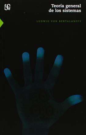 TEORIA GENERAL DE LOS SISTEMAS | 9789681606275 | BERTALANFFY, LUDWIG VON