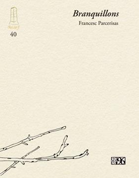 BRANQUILLONS | 9788419149664 | PARCERISAS I VÁZQUEZ, FRANCESC