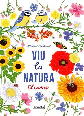 VIU LA NATURA :  EL CAMP | 9788412791402 | DESBENOIT, STÉPHANIE