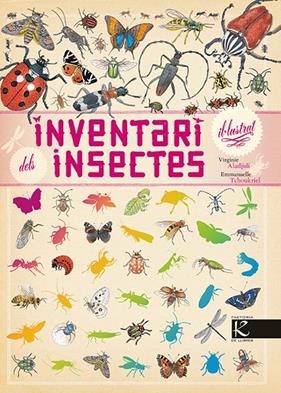 INVENTARI IL·LUSTRAT DELS INSECTES | 9788415250920 | ALADJIDI, VIRGINIE ; TCHOUKRIEL, EMMANUELLE