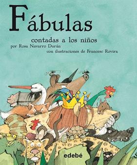 FABULAS DE SAMANIEGO CONTADAS A LOS NIÑOS | 9788423696321 | NAVARRO, ROSA I ROVIRA, FRANCESC