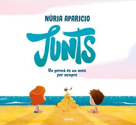 JUNTS : UN GERMÀ ÉS UN AMIC PER SEMPRE | 9788427244856 | APARICIO, NÚRIA