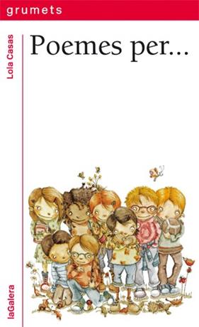 POEMES PER  | 9788424654924 | CASAS, LOLA