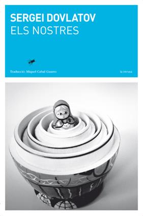 NOSTRES, ELS | 9788494289750 | DOVLATOV, SERGEI