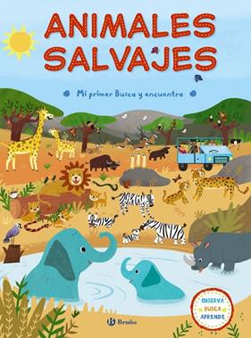 ANIMALES SALVAJES : MI PRIMER BUSCA Y ENCUENTRA | 9788469620366 | VARIOS AUTORES