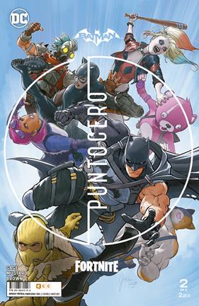 BATMAN / FORTNITE : PUNTO CERO NÚM. 02 DE 6 | 9788418660146 | MUSTARD, DONALD ; N. GAGE, CHRISTOS
