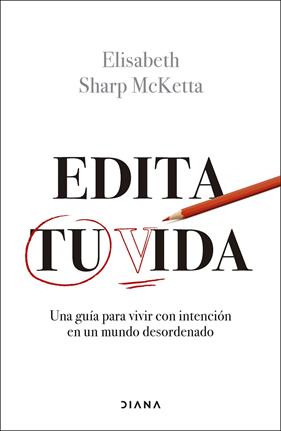 EDITA TU VIDA | 9788411192460 | SHARP MCKETTA, ELISABETH