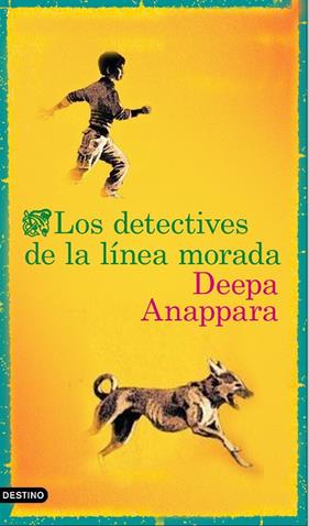 DETECTIVES DE LA LINEA MORADA, LOS | 9788423358649 | ANAPPARA, DEEPA