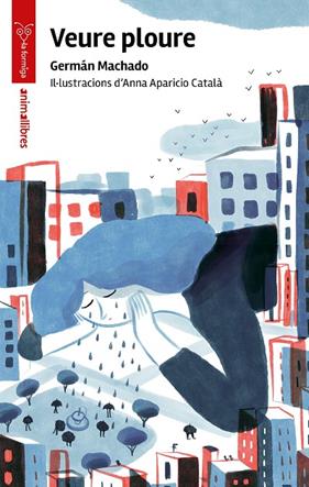 VEURE PLOURE | 9788410302457 | MACHADO, GERMÁN
