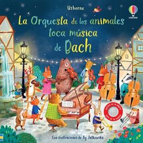 ORQUESTA DE LOS ANIMALES TOCA MÚSICA DE BACH, LA | 9781801314534 | TAPLIN, SAM