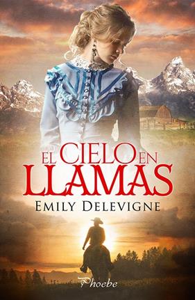 CIELO EN LLAMAS, EL | 9788419301758 | DELEVIGNE, EMILY