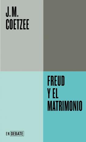 FREUD Y EL MATRIMONIO | 9791387904593 | COETZEE, J.M.