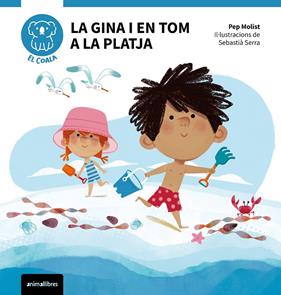 GINA I EN TOM A LA PLATJA, LA | 9788410302785 | MOLIST, PEP ; SERRA, SEBASTIÀ