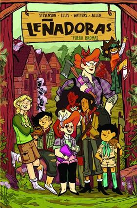 LEÑADORAS : FUERA BROMAS | 9788412059007 | WATERS, SHANNON ; LEYH ; NOWAK ; SOTUYO ; LAIHO