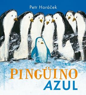 PINGUINO AZUL | 9788426142351 | HORACEK, PETR