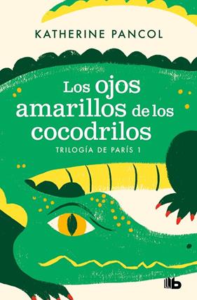 OJOS AMARILLOS DE LOS COCODRILOS, LOS | 9788413144634 | PANCOL, KATHERINE