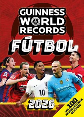 GUINNESS WORLD RECORDS 2026 : FÚTBOL | 9788408307075