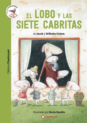 LOBO Y LAS SIETE CABRITAS, EL | 9788418304330 | GRIMM, JACOB ; GRIMM, WILHELM