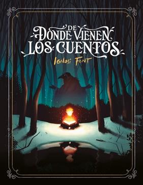 DE DONDE VIENEN LOS CUENTOS | 9788426430571 | FONT, IGNASI