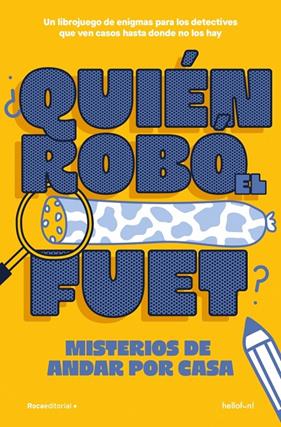 ¿QUIÉN ROBÓ EL FUET? | 9791387629434 | HELLOFUN