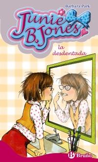 JUNIE B. JONES LA DESDENTADA | 9788421685068 | PARK, BARBARA