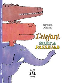 ELEFANT SURT A PASSEJAR, L' | 9788494369643 | NAKONO, HIROTAKA