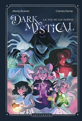 DARK MYSTICAL 1 | 9788467974362 | ALVAREZ, MARTA ; DEROO, CHARLES