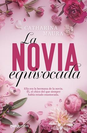 NOVIA EQUIVOCADA, LA | 9788408300519 | MAURA, CATHARINA