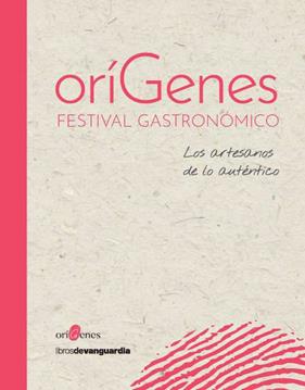 ORÍGENES FESTIVAL GASTRONÓMICO | 9788416372959