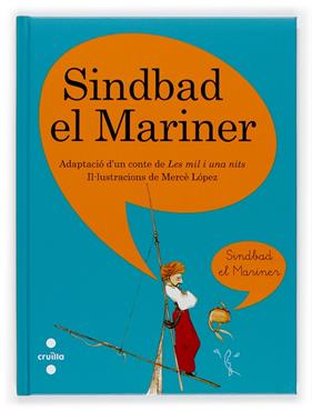 *SINDBAD EL MARINER | 9788466117463 | LOPEZ, MERCE