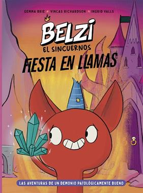 BELZI EL SIN CUERNOS 3 :  FIESTA EN LLAMAS | 9788426149596 | BRIE, GEMMA ; RICHARDSON, VINCAS