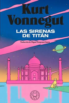 SIRENAS DE TITÁN, LA | 9788419654496 | VONNEGUT, KURT