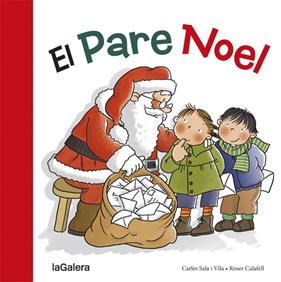 PARE NOEL, EL | 9788424656591 | SALA I VILA, CARLES ; CALAFELL, ROSER