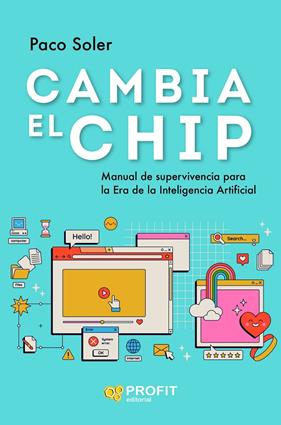 CAMBIA EL CHIP | 9788419841544 | SOLER, PACO
