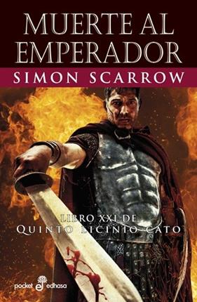 MUERTE AL EMPERADOR | 9788435022675 | SCARROW, SIMON