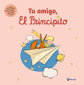 TU AMIGO, EL PRINCIPITO | 9788469643372 | SAINT-EXUPÉRY, ANTOINE DE